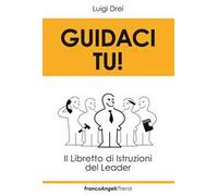 Guidaci tu! Il libretto di istruzioni del leader