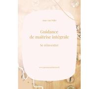 Guidance de maîtrise intégrale