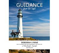 Guidance From The Light: A Devotional Journal for the Second Quarter