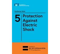 Guidance Note 5: Protection Against Electric Shock (Tascabile)