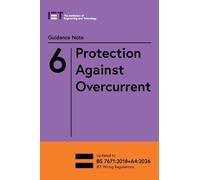 Guidance Note 6: Protection Against Overcurrent