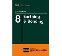 Guidance Note 8: Earthing & Bonding (Tascabile) Electrical Regulations