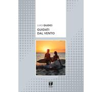 Guidati dal vento