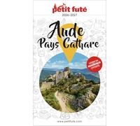 Guide Aude - Pays Cathare 2026 Petit Futé: 2026