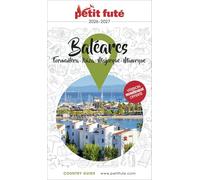 Guide Baléares / Ibiza-minorque-majorque-formentera 2026/2027 Petit Futé: 2026-2027