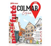 Guide Colmar 2026 Petit Futé: 2026