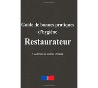 Guide de bonnes pratiques d'hygiène : Restaurateur