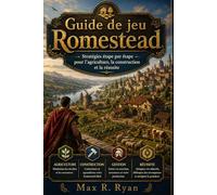 Guide de jeu Romestead: Stratégies étape par étape pour l'agriculture, la construction et la réussite