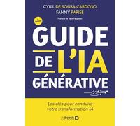 Guide de l'IA générative: Les clés pour conduire votre transformation IA