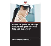 Guide de prise en charge des points gâchettes du trapèze supérieur
