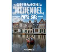 Guide de randonnée à Meijendel, Pays-Bas: Un livre complet pour découvrir l'élégance de la nature.