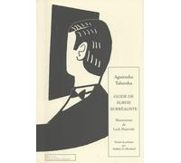 Guide de survie surréaliste: Le monde est devenu fou