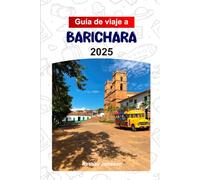 Guide de voyage à Barichara 2025: Planifiez votre voyage avec des conseils de pro pour la plus belle ville de Colombie - attractions incontournables, aventures en plein air et nourriture.