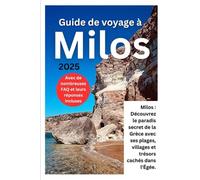Guide de Voyage à Milos