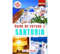 Guide de voyage à Santorin 2025-2026: Explorez les plages, couchers de soleil, volcans, vins, hôtels de luxe et escapades romantiques à Santorin grâce à nos conseils d'experts