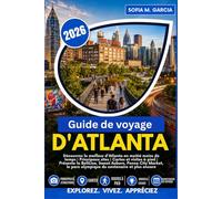 Guide de voyage d'Atlanta: Découvrez le meilleur d'Atlanta en moitié moins de temps | Principaux sites | Cartes et visites à pied | Présente la ... parc olympique du centenaire et plus encore