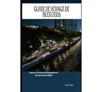 Guide de voyage de Bled 2026: Percer le charme intemporel et les secrets de Bled