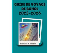 Guide de voyage de Bohol 2025-2026