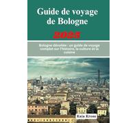 Guide de voyage de Bologne 2025