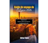 Guide de voyage de Bologne 2026: Naviguez dans le labyrinthe, maîtrisez l'art et découvrez le véritable esprit de la ville.