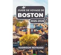 Guide de voyage de Boston 2025-2026: Découvrez des monuments emblématiques, des saveurs locales et des quartiers cachés pour chaque voyageur