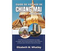 GUIDE DE VOYAGE DE CHIANG MAI 2025-2026: À la découverte des étendues sauvages enneigées, des aurores boréales et des traditions arctiques dans l’Extrême-Nord de l’Europe.