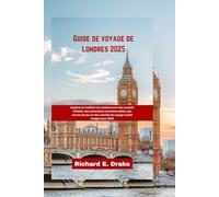 Guide de voyage de Londres 2025