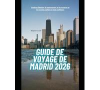 Guide de voyage de Madrid 2026: Explorez l'histoire, la gastronomie, la vie nocturne et les recoins cachés en toute confiance.