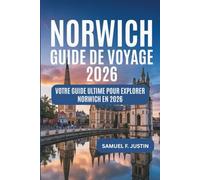 Guide de voyage de Norwich 2026: Votre guide ultime pour explorer Norwich en 2026