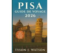 Guide de voyage de Pisa 2026: Explorez les joyaux cachés de la Toscane, la cuisine locale et les expériences culturelles avec des conseils d'experts pour chaque voyageur.