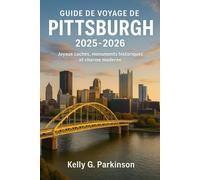 Guide de voyage de Pittsburgh 2025-2026: Joyaux cachés, monuments historiques et charme moderne