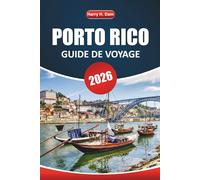 Guide de voyage de Porto Rico 2026: Explorez les plages, la culture, la cuisine locale, les activités et les attractions incontournables pour une expérience insulaire authentique