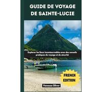 Guide de voyage de Sainte-Lucie