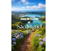 Guide de voyage de São Miguel 2026