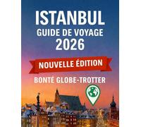 Guide de voyage d'Istanbul 2026
