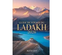 Guide de voyage du Ladakh