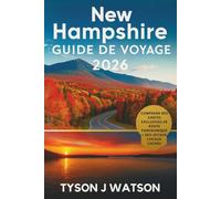 Guide de voyage du New Hampshire 2026: Explorez le Japon authentique à travers des expériences locales, des trésors cachés, une culture artisanale et des itinéraires organisés