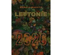 Guide de voyage en Lettonie 2026: Découvrez les villes, la nature, la culture et l’aventure au cœur des pays baltes