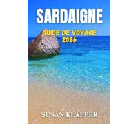 GUIDE DE VOYAGE EN SARDAIGNE