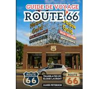 Guide de Voyage Route 66: Amusant Aventure en roadtrip avec les bonnes informations, photos et cartes pour parcourir Mother Road, que ce soit en direction est ou ouest.