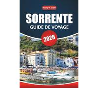 Guide de voyage Sorrente 2026: Explorez les villes côtières, les excursions d'une journée à Capri et Amalfi, la cuisine locale, les plages et les conseils pour visiter le sud de l'Italie