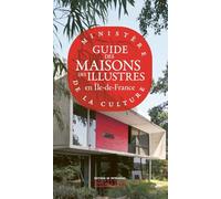 Guide des maisons des illustrés en Ile-de-France
