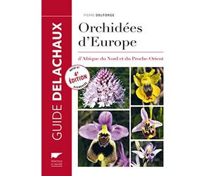 Guide des orchidées d'Europe, d'Afrique du Nord et du Proche-Orient