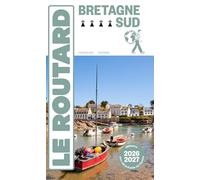 Guide du Routard Bretagne Sud 2026/27