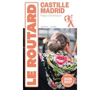 Guide du Routard Castille, Madrid 2026/27
