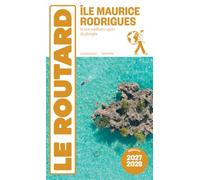 Guide du Routard Île Maurice et Rodrigues 2027/28: + plongées