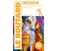 Guide du Routard Mexique 2027/28
