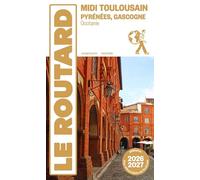 Guide du Routard Midi Toulousain 2026/27