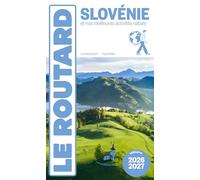 Guide du Routard Slovénie 2026/27