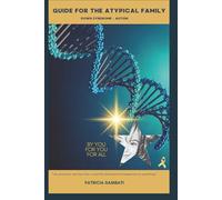 Guide For The Atypical Family